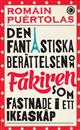 den-fantastiska-berattelsen-om-fakiren-som-fastnade-i-ett-ikea-skap
